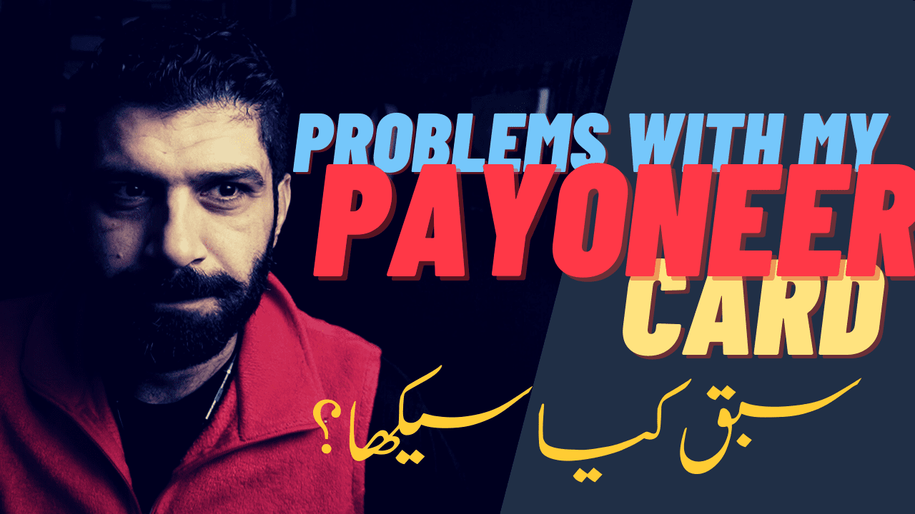Payoneer in Pakistan – Problems with the card